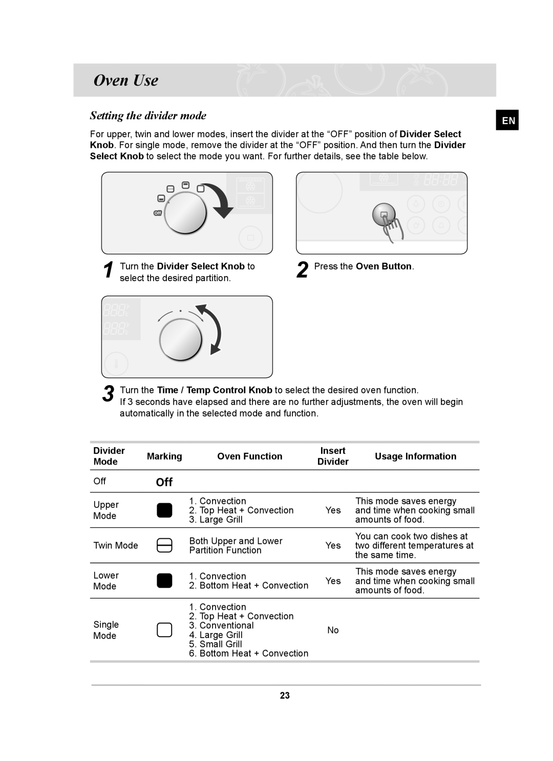 Samsung BT63TDFST/XEH, BT63TDFST/BOL manual Oven Use, Setting the divider mode, Turn the Divider Select Knob to 