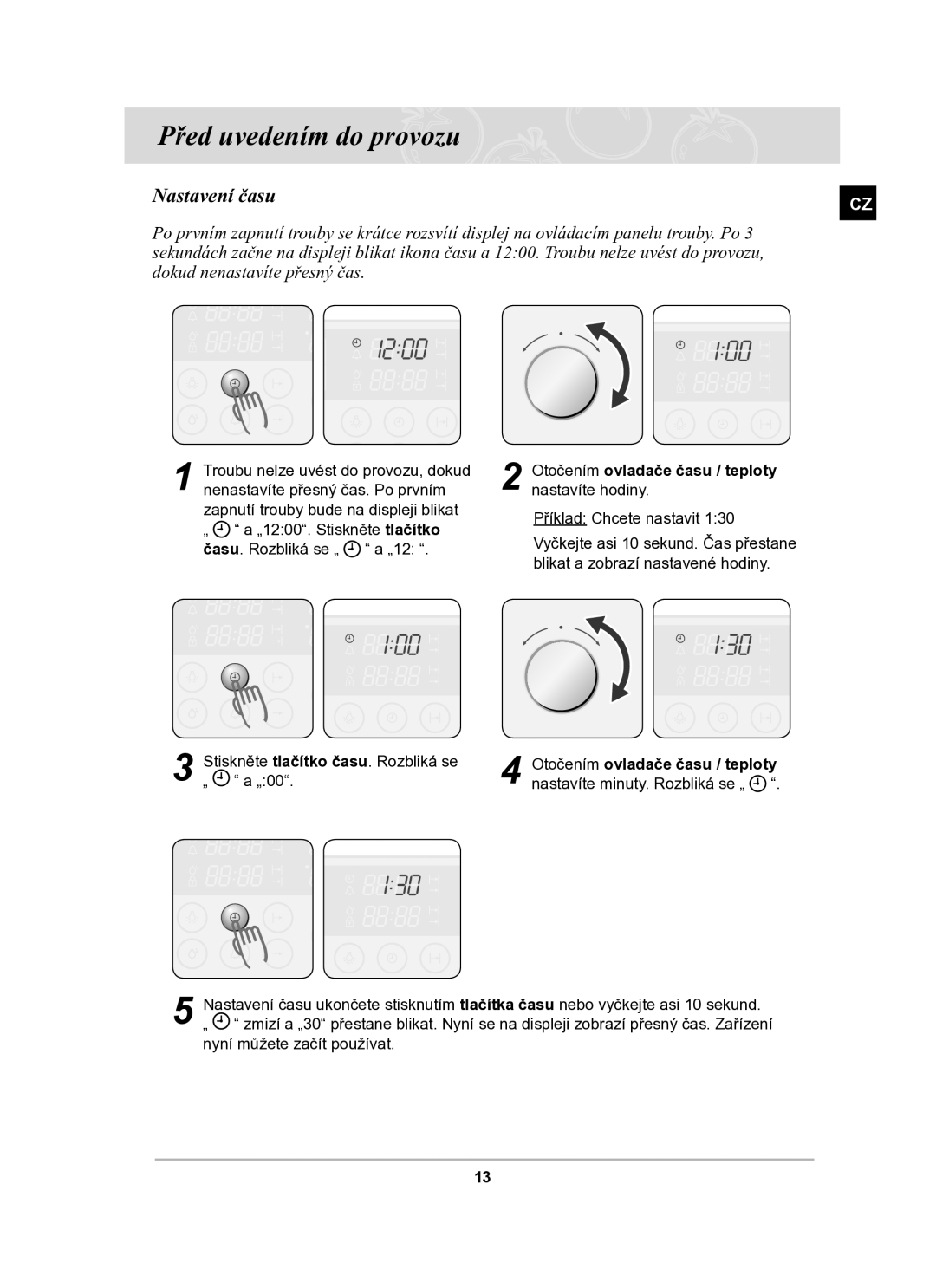 Samsung BT63TDFST/XEH manual Před uvedením do provozu, Nastavení času, Otočením ovladače času / teploty 