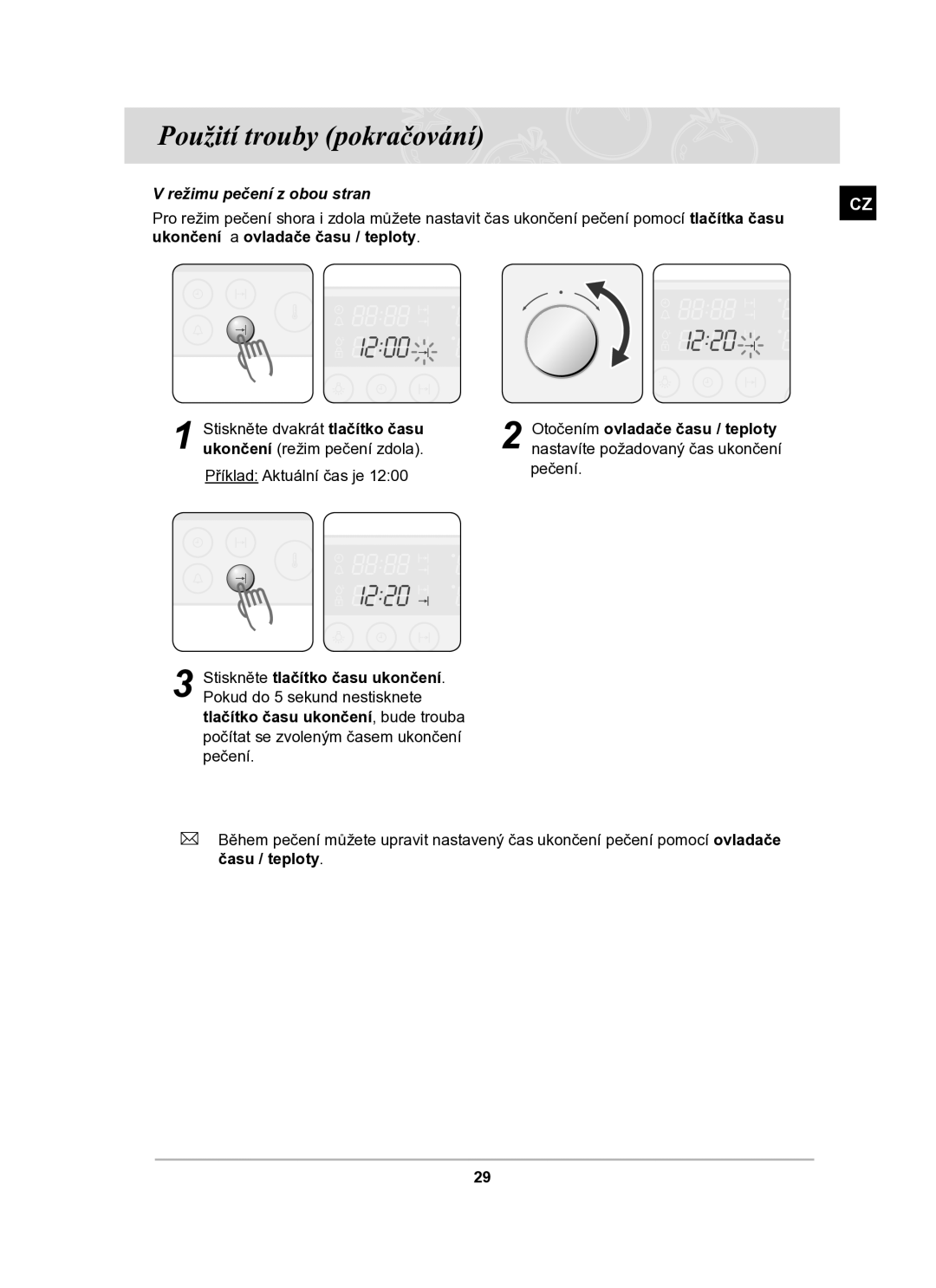 Samsung BT63TDFST/XEH manual Použití trouby pokračování 