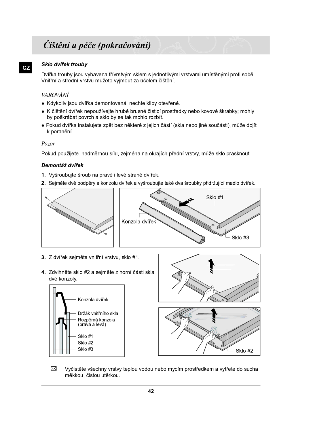 Samsung BT63TDFST/XEH manual Pozor, Sklo dvířek trouby, Vnitřní a střední vrstvu můžete vyjmout za účelem čištění 