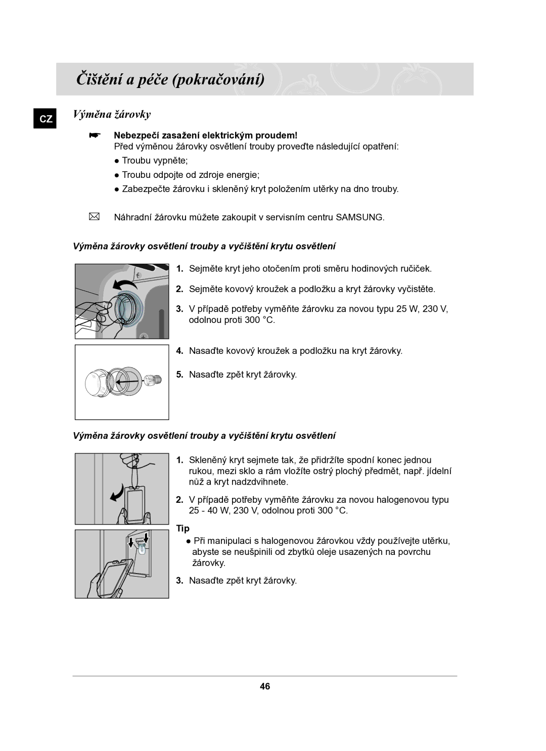 Samsung BT63TDFST/XEH manual Výměna žárovky,  Nebezpečí zasažení elektrickým proudem, Tip 