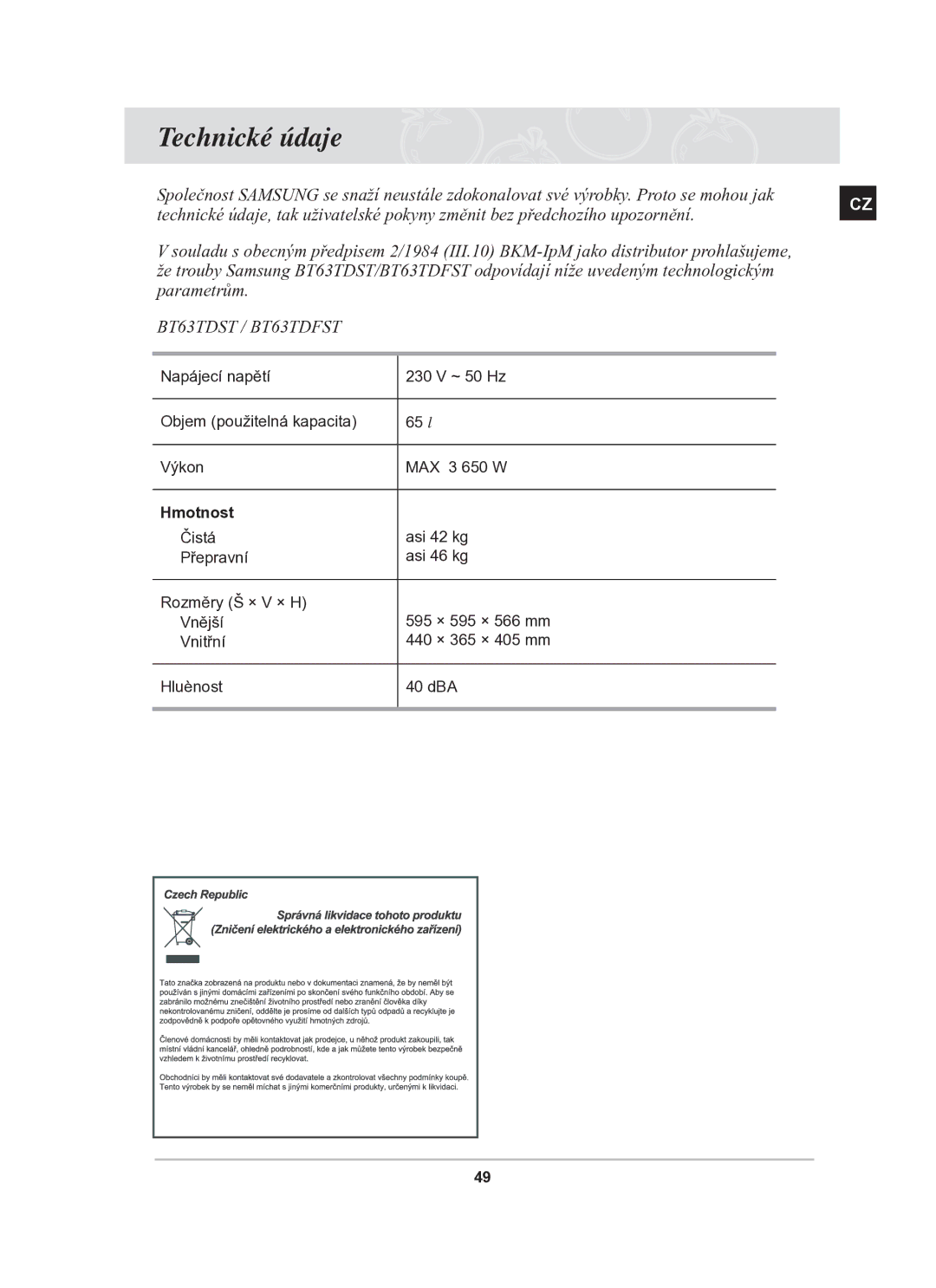 Samsung BT63TDFST/XEH manual Technické údaje, Hmotnost 