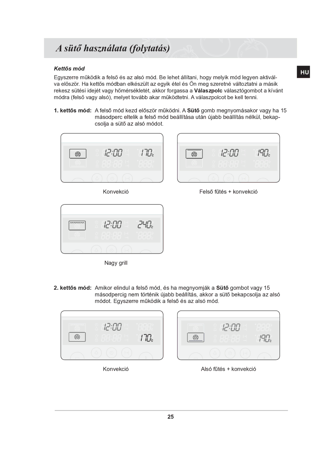 Samsung BT63TDFST/XEH manual Kettős mód 