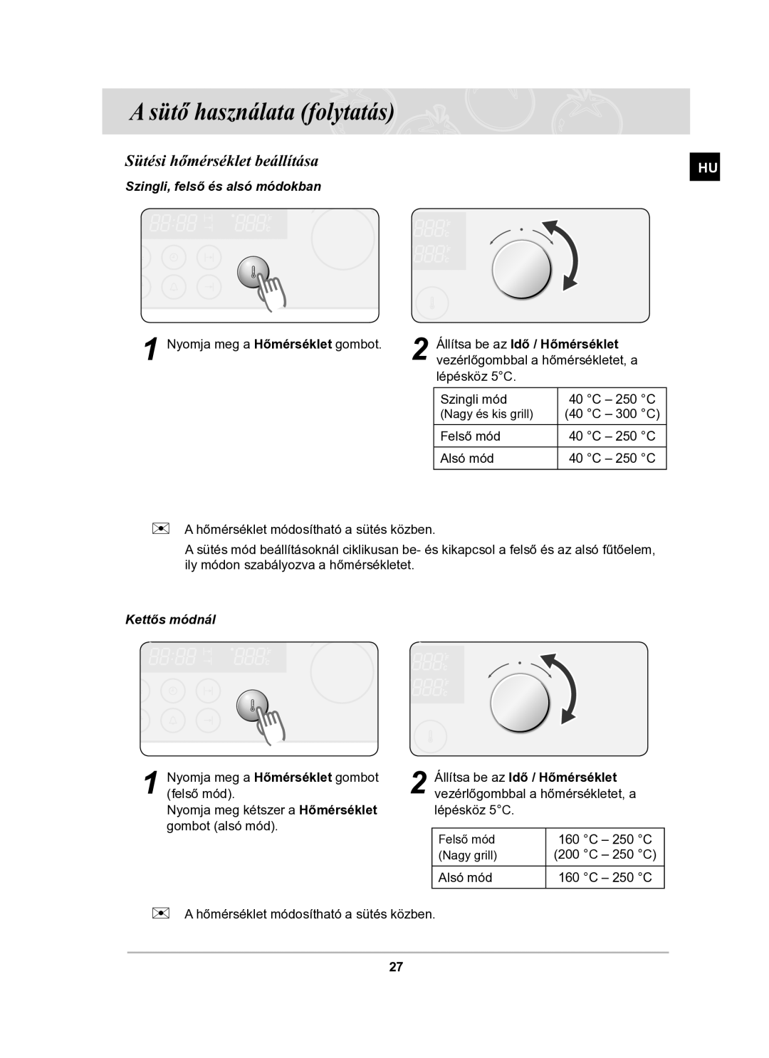 Samsung BT63TDFST/XEH manual Sütési hőmérséklet beállítása, Állítsa be az Idő / Hőmérséklet, Kettős módnál 