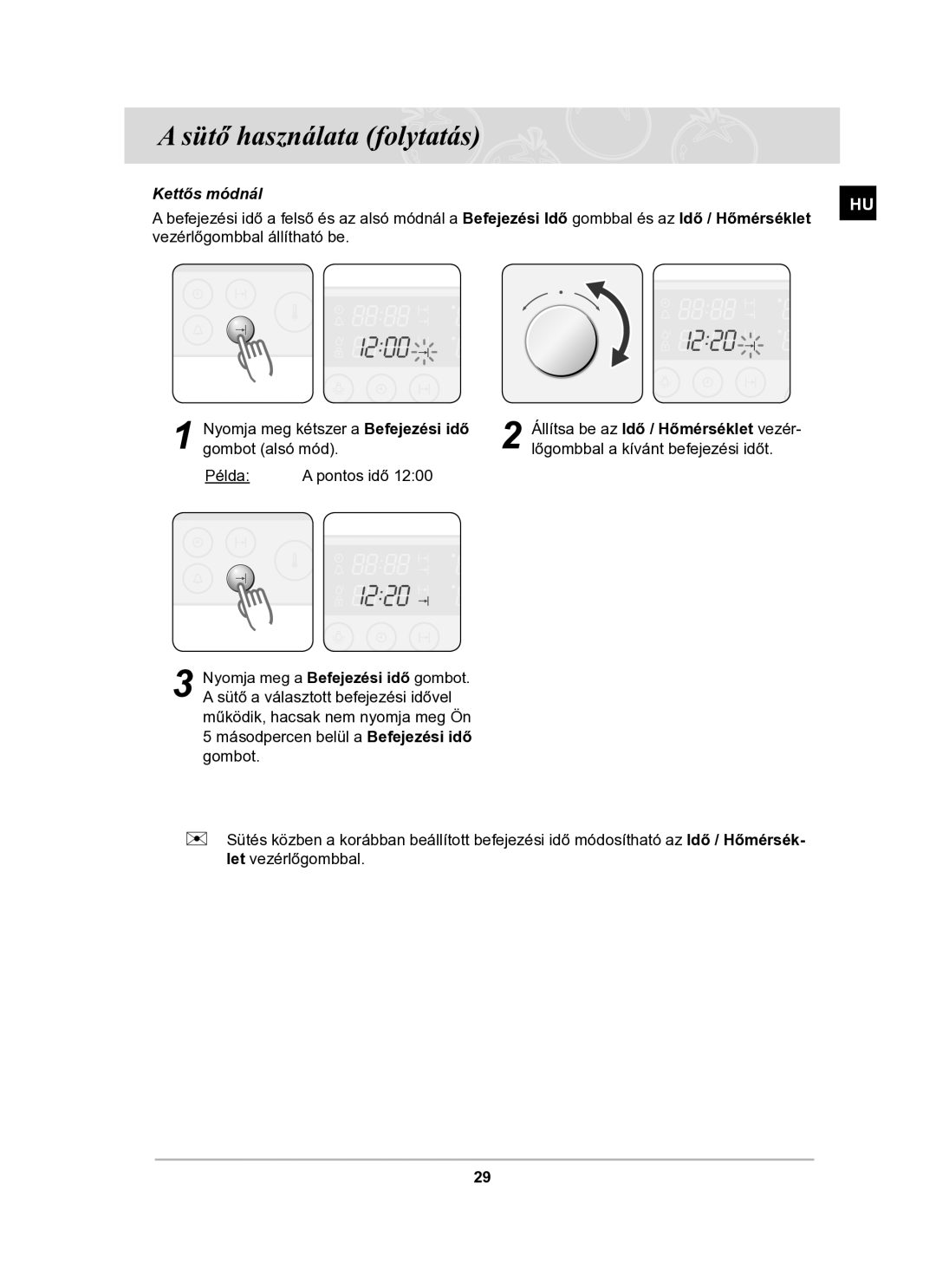 Samsung BT63TDFST/XEH manual Sütő használata folytatás 