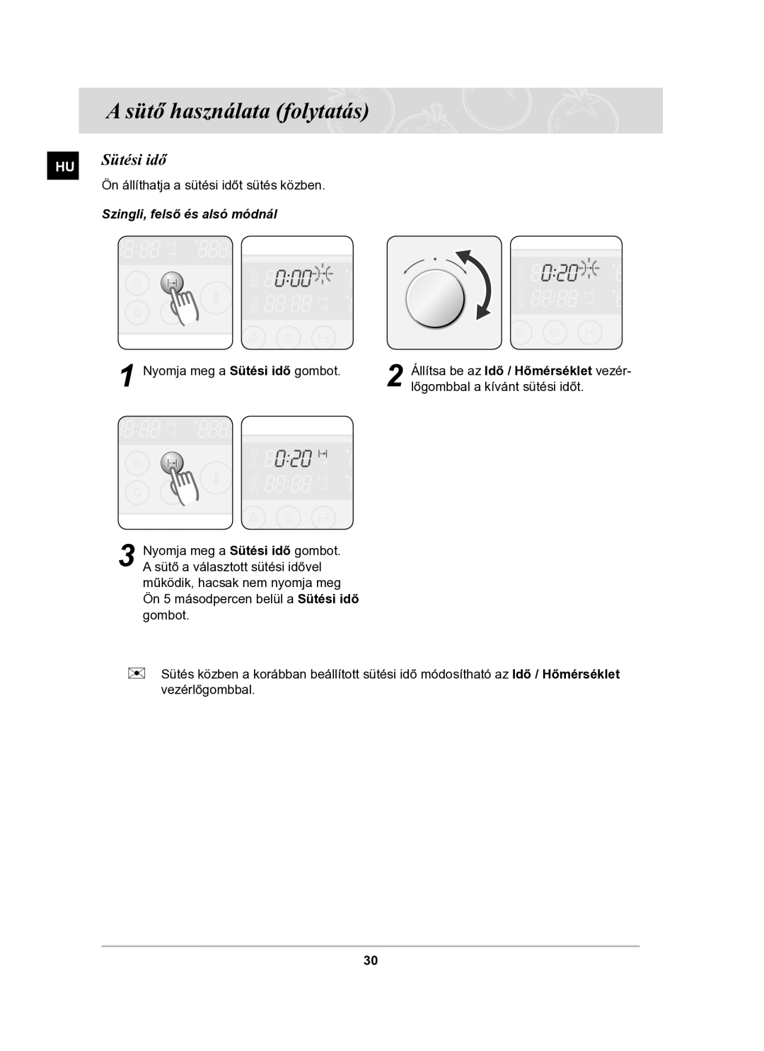 Samsung BT63TDFST/XEH manual Sütési idő, Szingli, felső és alsó módnál 