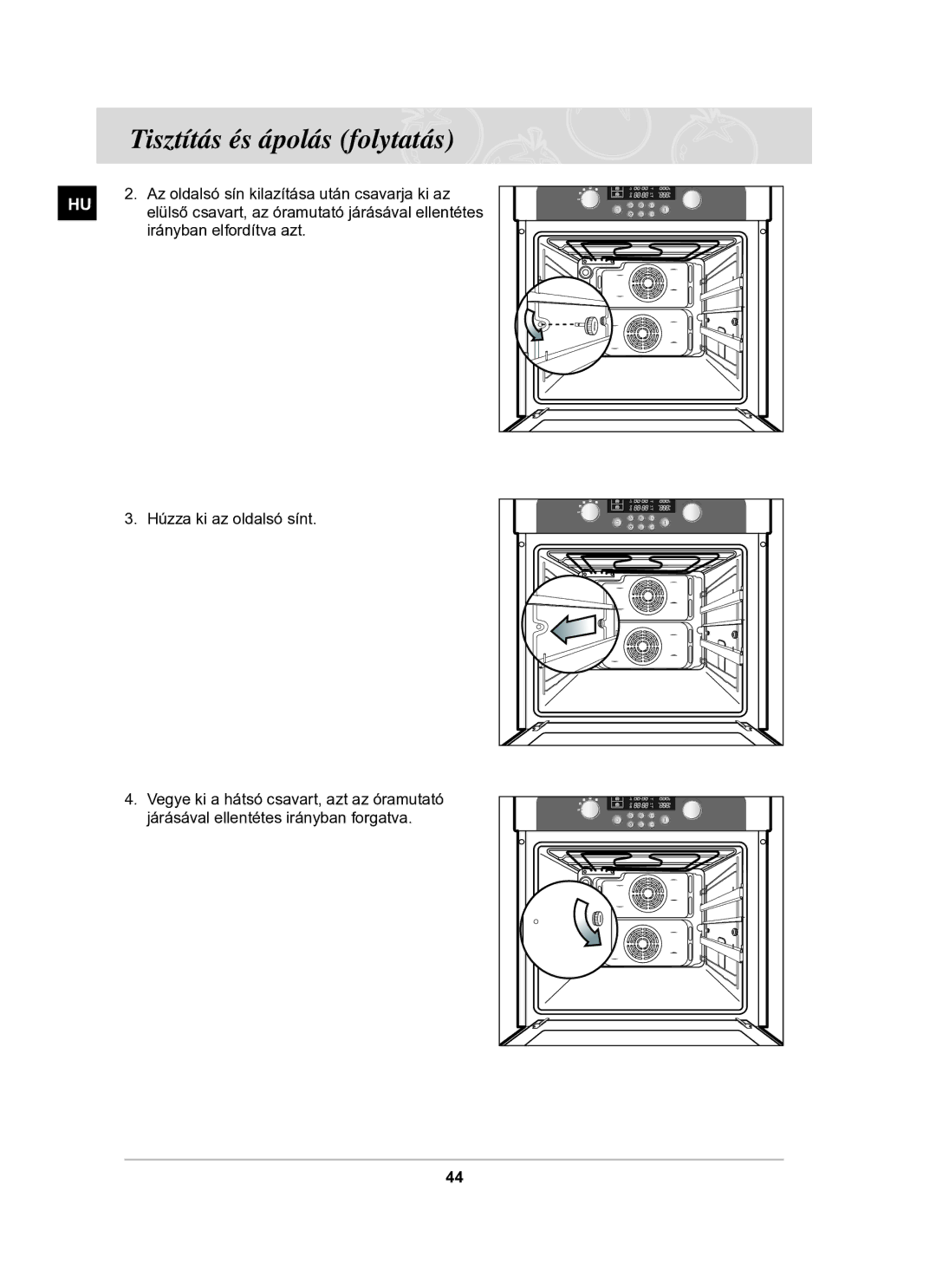 Samsung BT63TDFST/XEH manual Az oldalsó sín kilazítása után csavarja ki az 