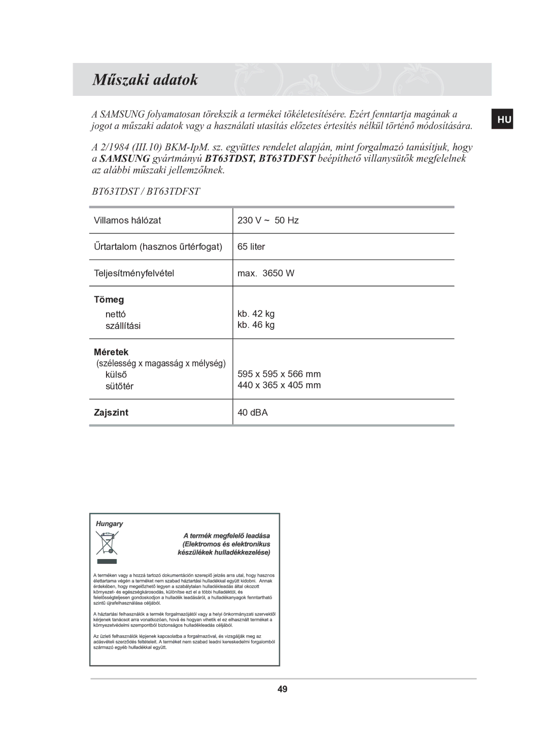 Samsung BT63TDFST/XEH manual Műszaki adatok, Tömeg, Méretek, Zajszint 