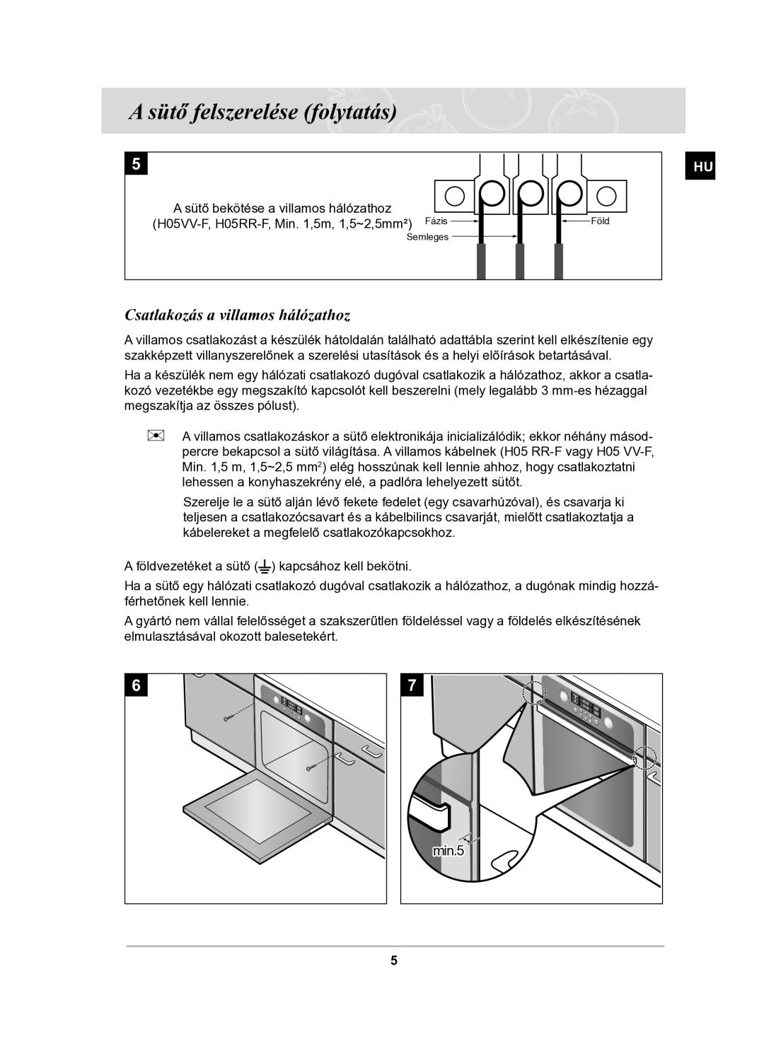 Samsung BT63TDFST/XEH manual Sütő felszerelése folytatás, Csatlakozás a villamos hálózathoz 