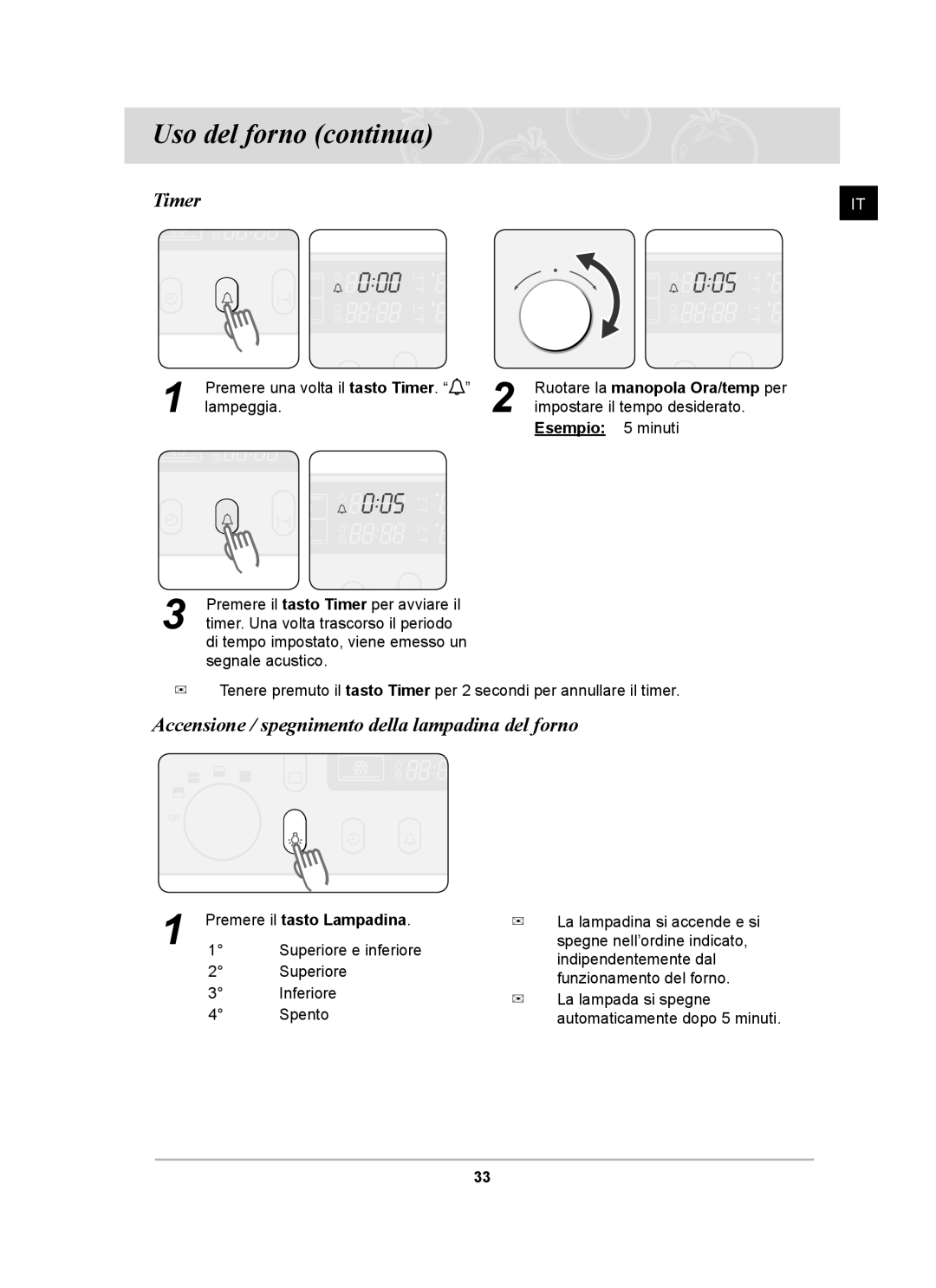 Samsung BT65CDBSTL/XET manual Timer, Accensione / spegnimento della lampadina del forno, Premere il tasto Lampadina 