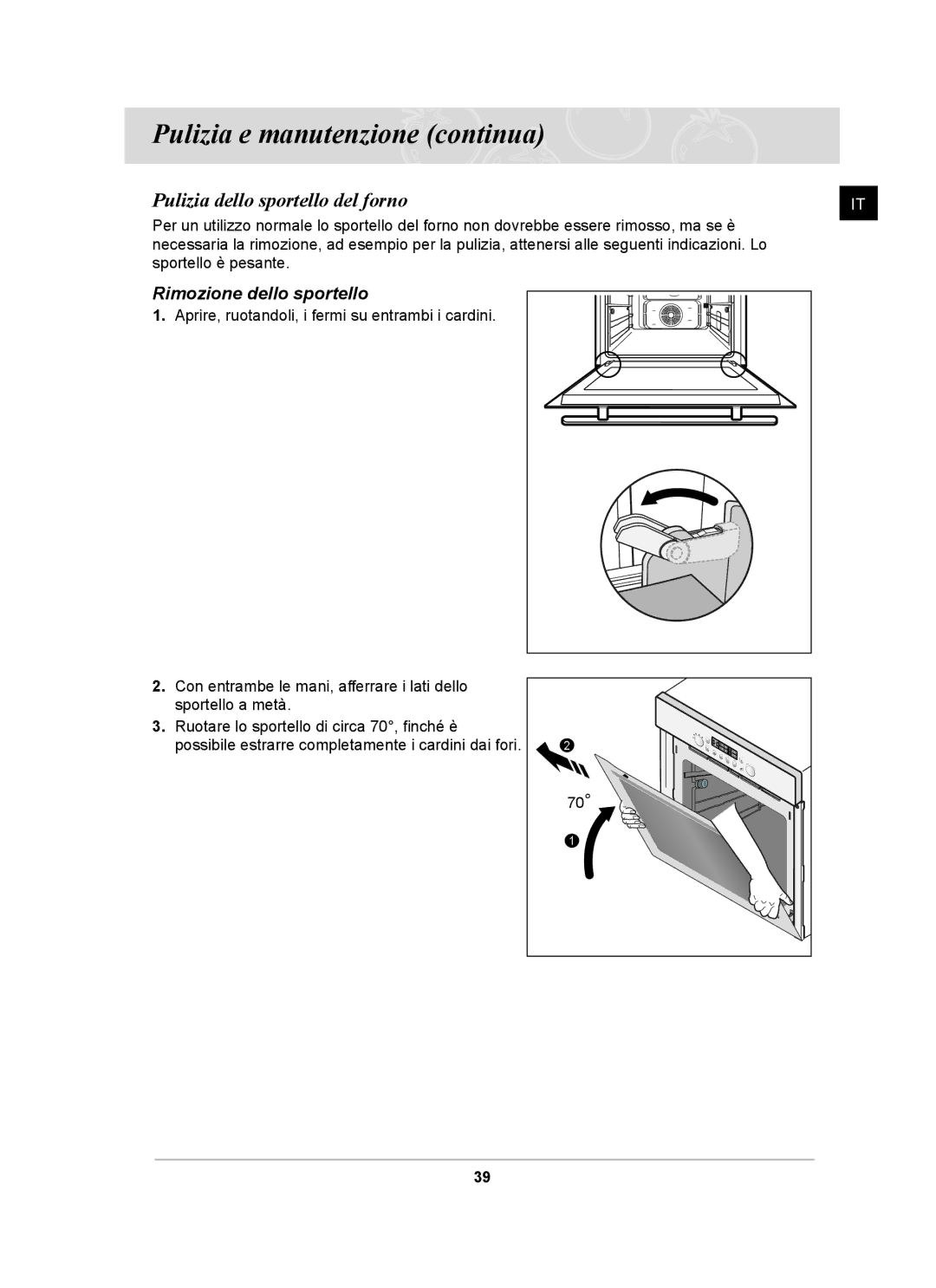 Samsung BT65CDBSTL/XET manual Pulizia dello sportello del forno, Rimozione dello sportello 