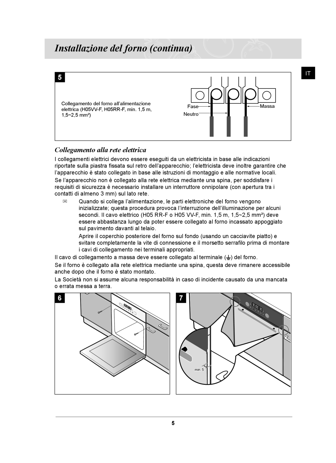 Samsung BT65CDBSTL/XET manual Installazione del forno continua, Collegamento alla rete elettrica 