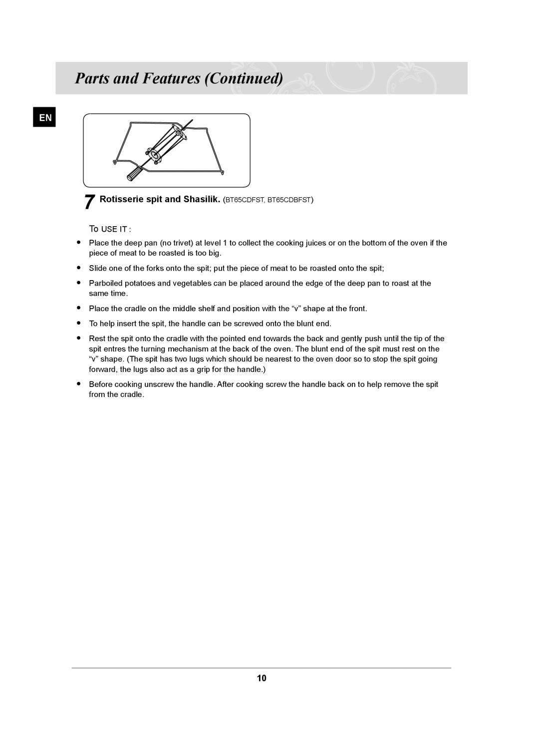 Samsung BT65CDST/BOL manual Rotisserie spit and Shasilik.. BT65CDFST, BT65CDBFST 