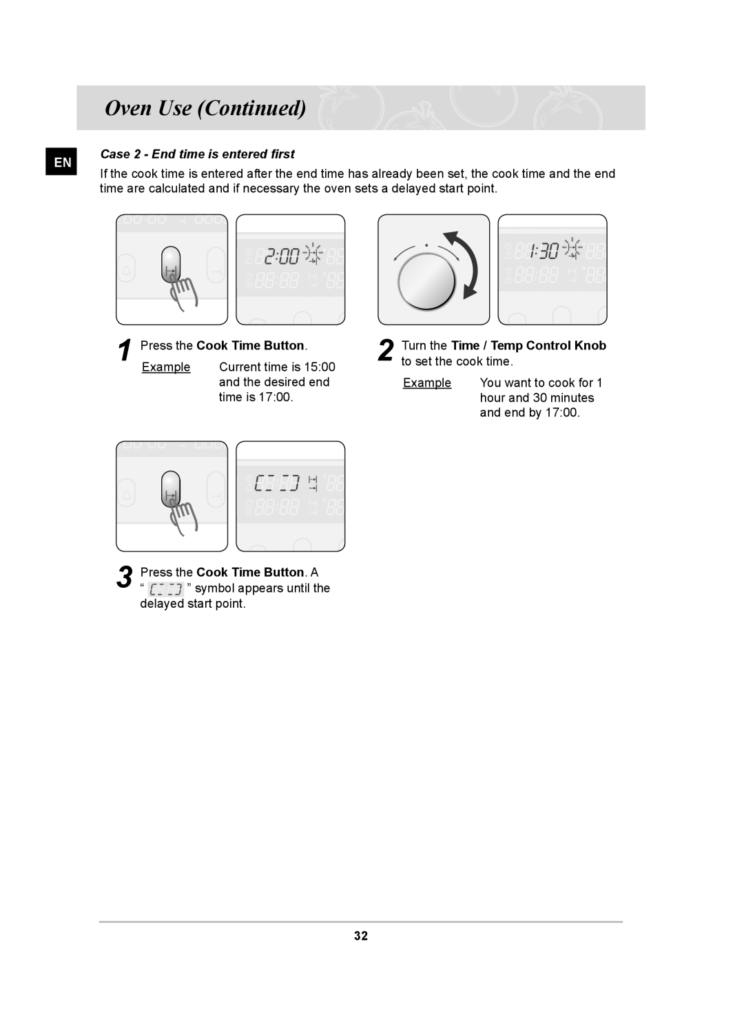 Samsung BT65CDST/SLI manual Case 2 End time is entered ﬁrst, Turn the Time / Temp Control Knob to set the cook time 