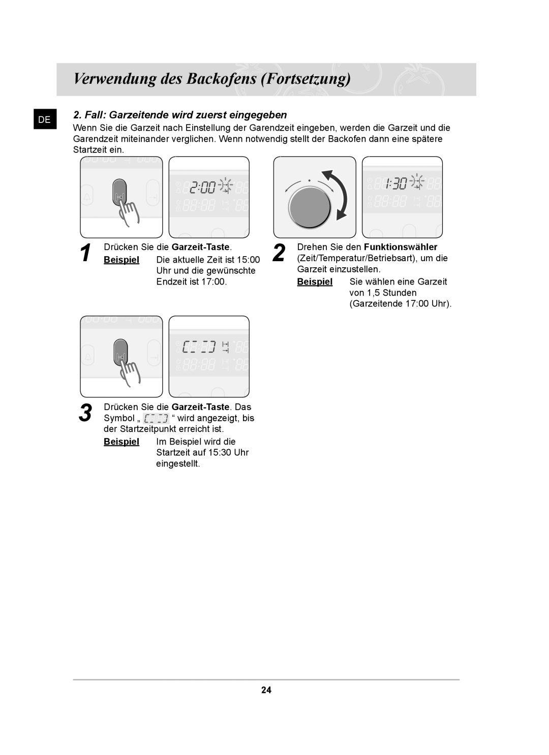 Samsung BT65CDST/XEG, BT65CDSTR/BWT manual Fall Garzeitende wird zuerst eingegeben 