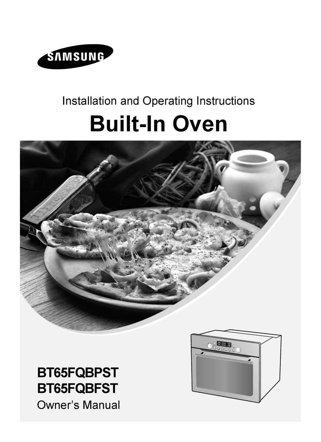 Samsung BT65FQBPST, BT65FQBFST owner manual Built-In Oven 