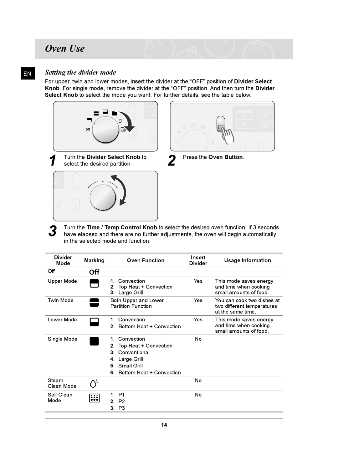 Samsung BT65FQBFST, BT65FQBPST owner manual Oven Use, Setting the divider mode, Turn the Divider Select Knob to 