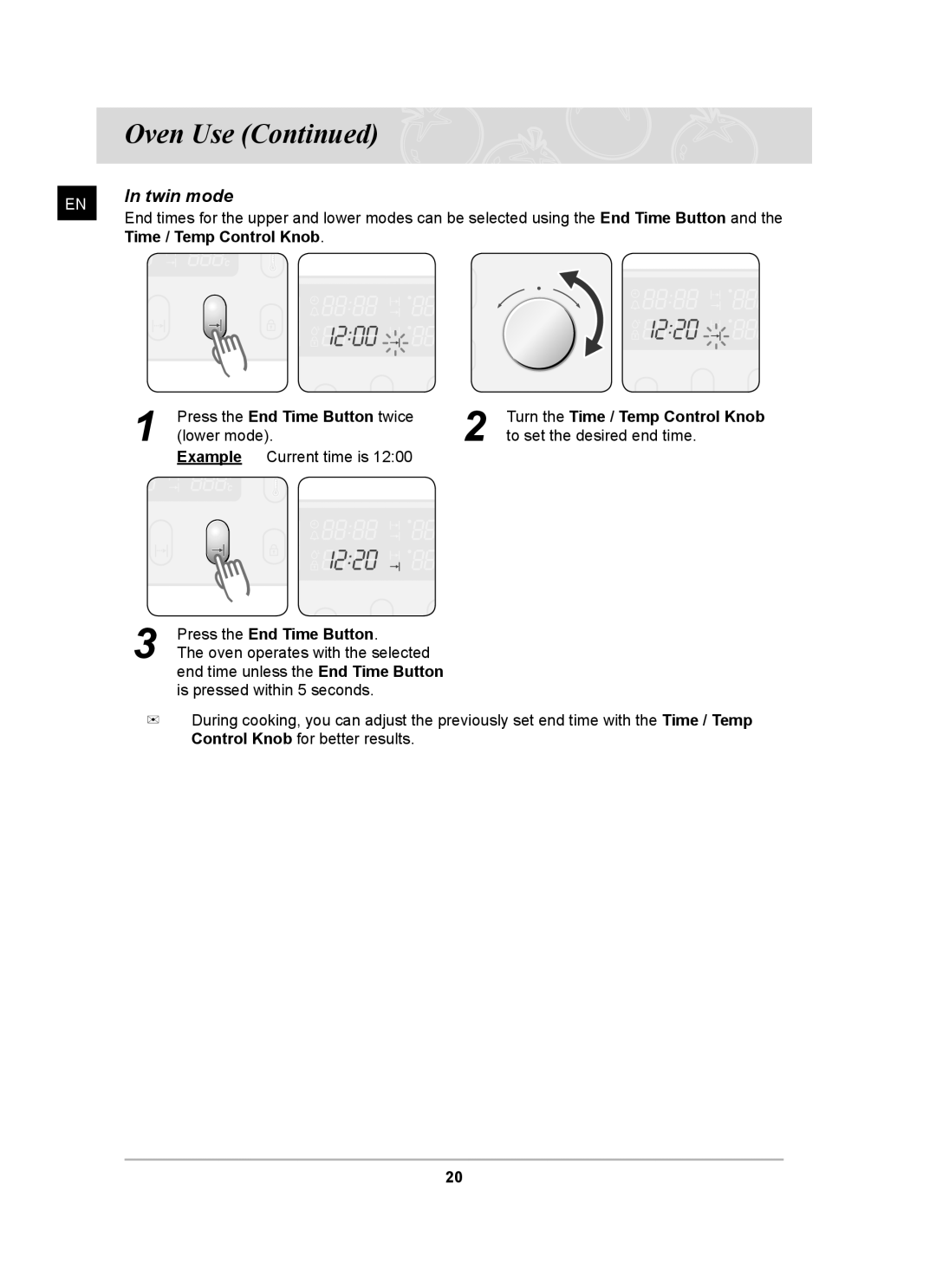 Samsung BT65FQBFST, BT65FQBPST owner manual Time / Temp Control Knob, Press the End Time Button twice 