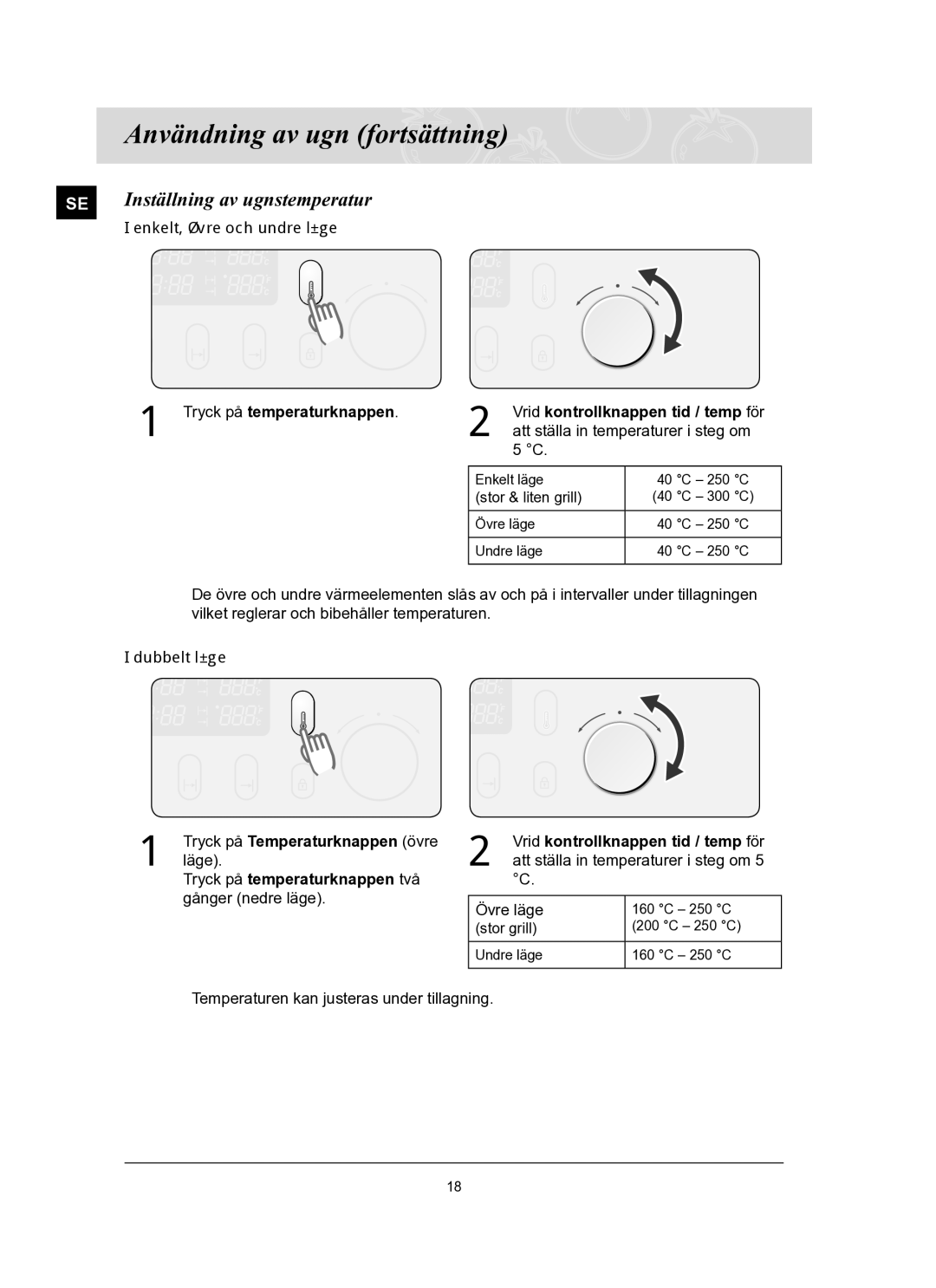 Samsung BT65FQBFST/XEE manual Inställning av ugnstemperatur, Enkelt, övre och undre läge, Tryck på temperaturknappen 