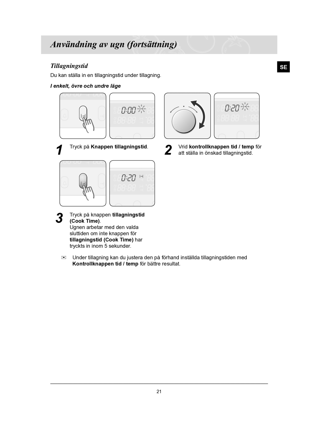 Samsung BT65FQBFST/XEE manual Tillagningstid, Tryck på Knappen tillagningstid 