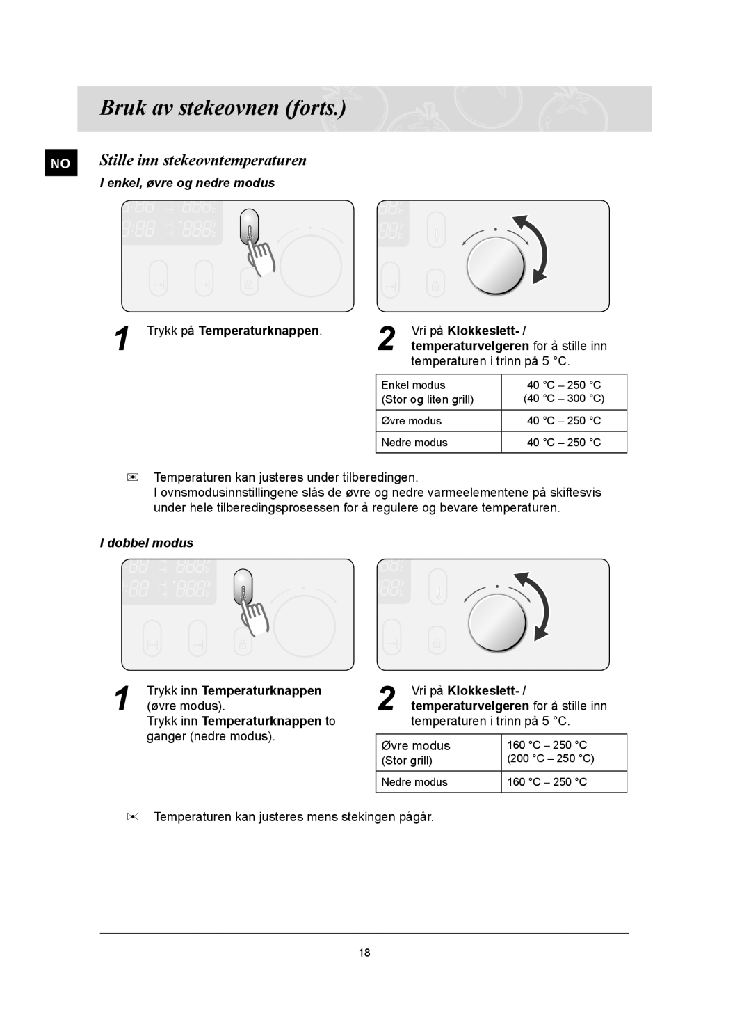 Samsung BT65FQBFST/XEE manual Stille inn stekeovntemperaturen, Enkel, øvre og nedre modus, Trykk inn Temperaturknappen to 