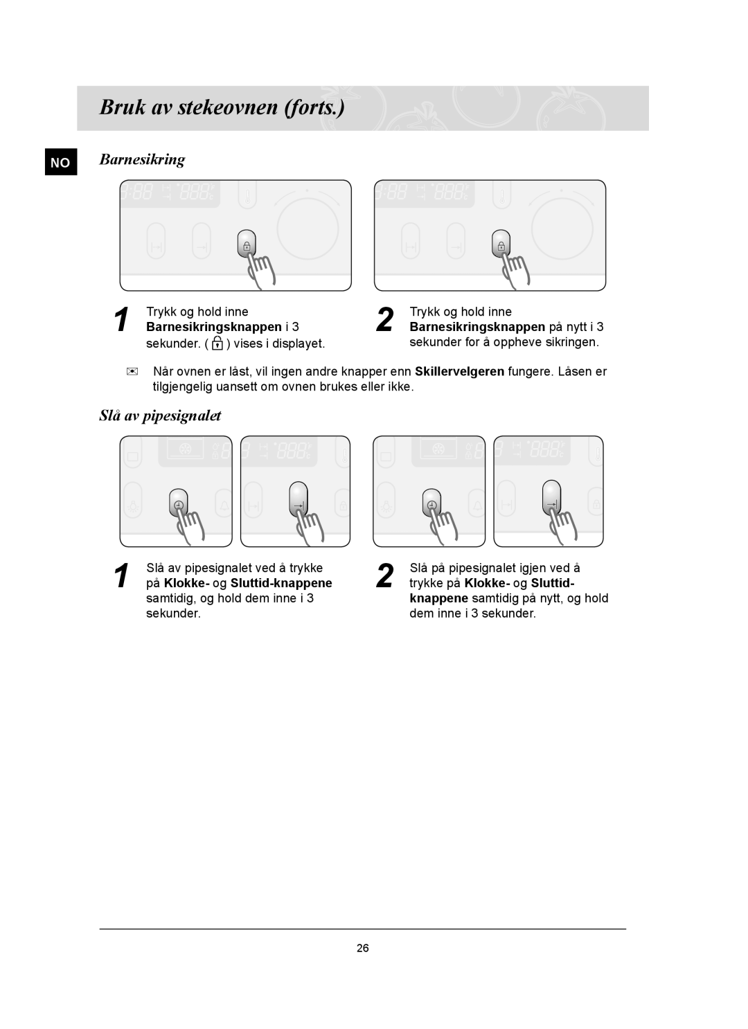 Samsung BT65FQBFST/XEE manual No Barnesikring, Slå av pipesignalet, Barnesikringsknappen i 