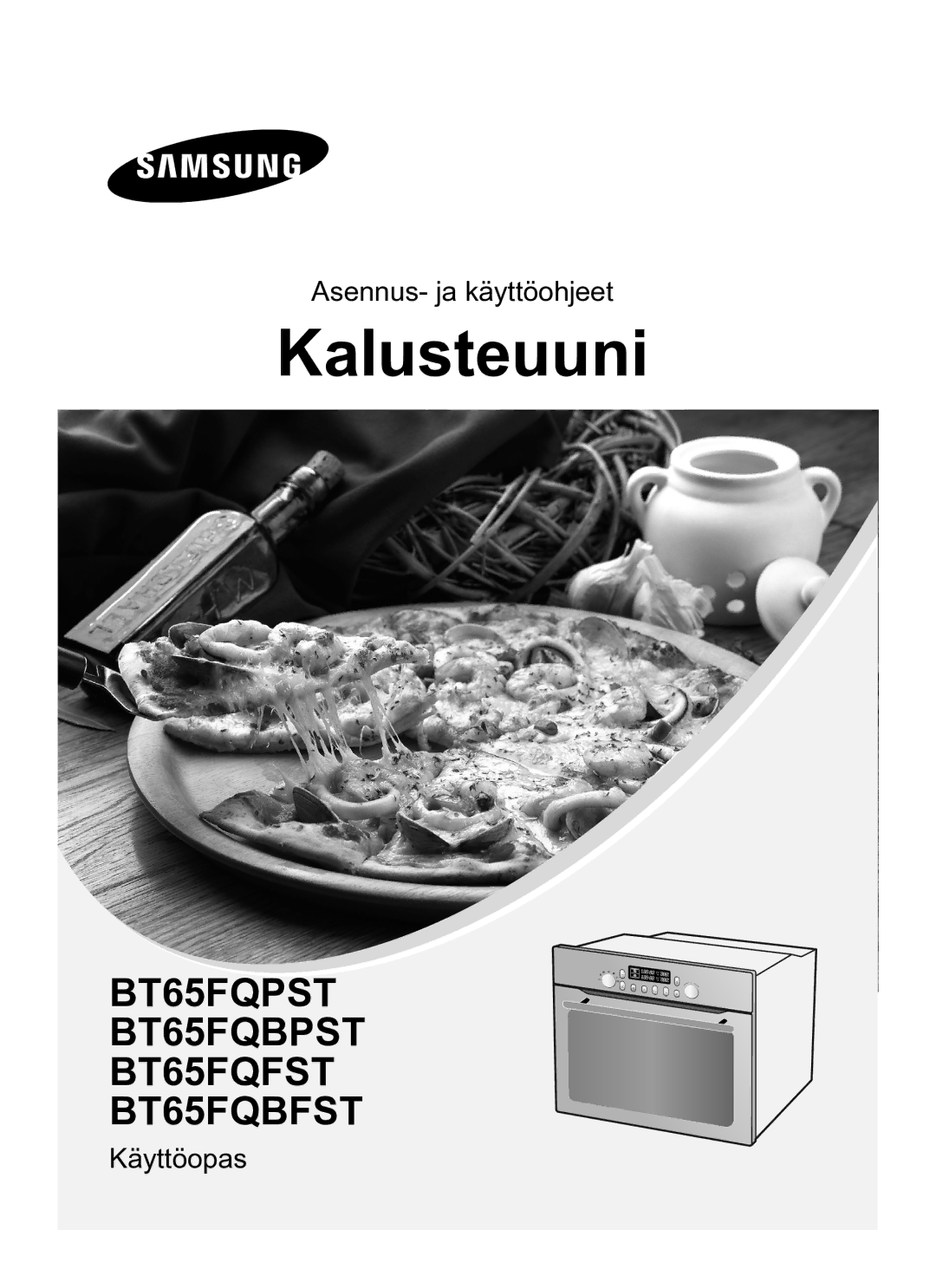 Samsung BT65FQBFST/XEE manual Kalusteuuni 