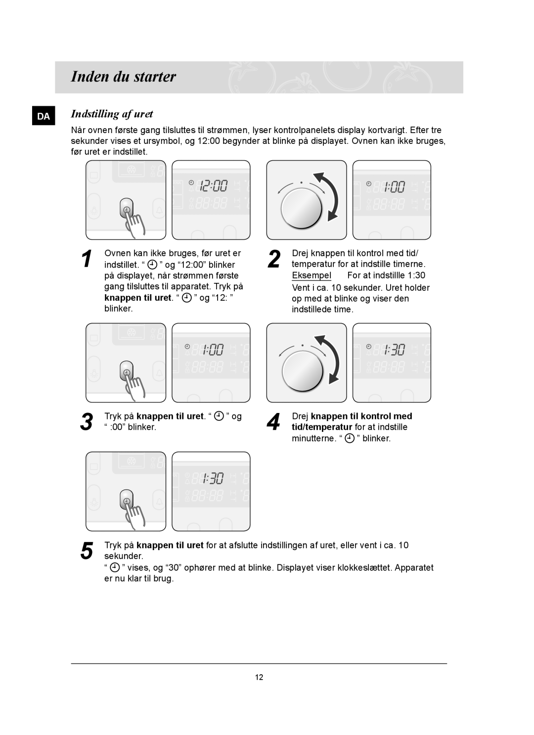 Samsung BT65FQBFST/XEE manual Inden du starter, DA Indstilling af uret, Knappen til uret . og 