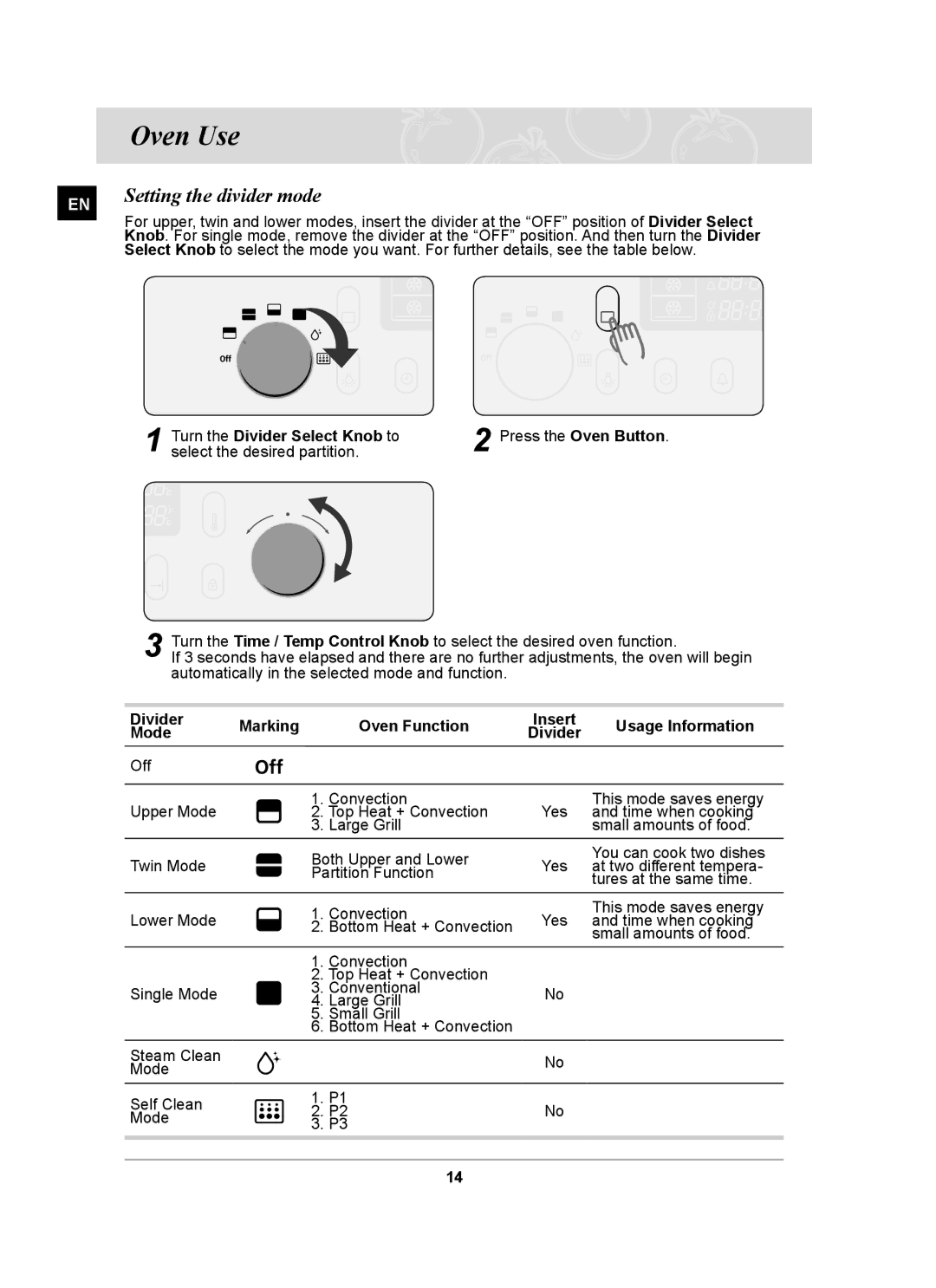 Samsung BT65FQBFST/XEE manual Oven Use, Setting the divider mode, Turn the Divider Select Knob to 