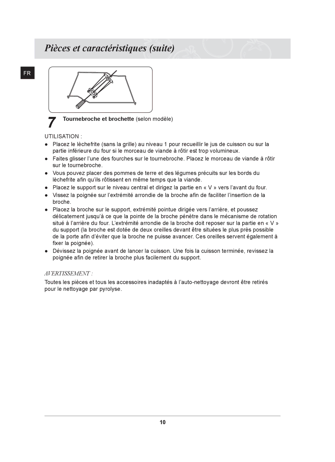 Samsung BT65FQNHX/XEF manual Tournebroche et brochette selon modèle, Utilisation 