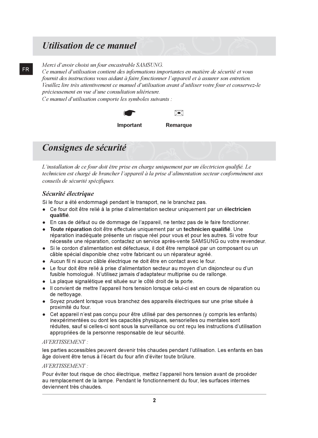 Samsung BT65FQNHX/XEF manual Utilisation de ce manuel, Consignes de sécurité, Sécurité électrique, Important Remarque 