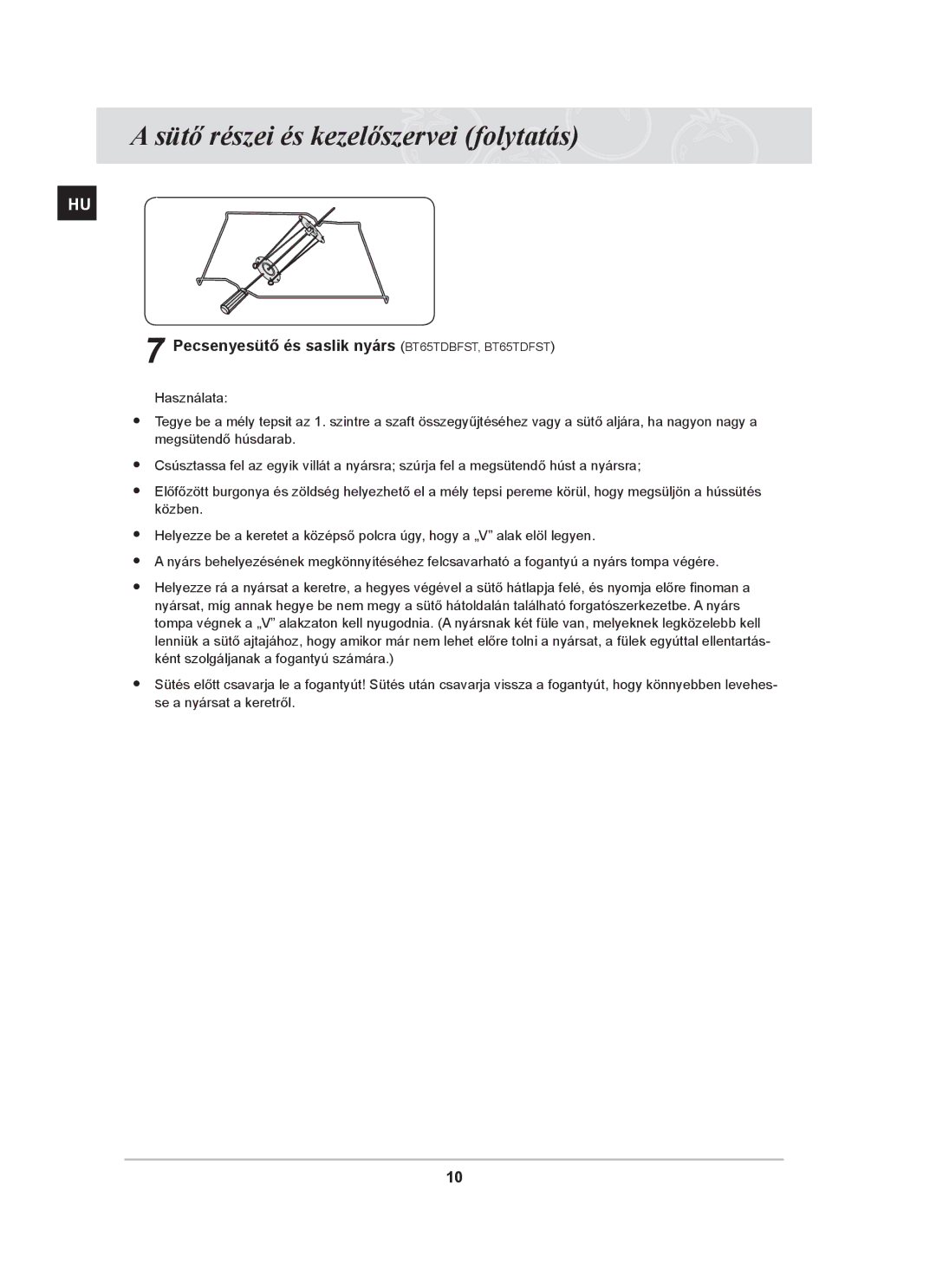 Samsung BT65TDFST/XEH, BT65TDFSTP/XEH manual Pecsenyesütő és saslik nyárs BT65TDBFST, BT65TDFST 