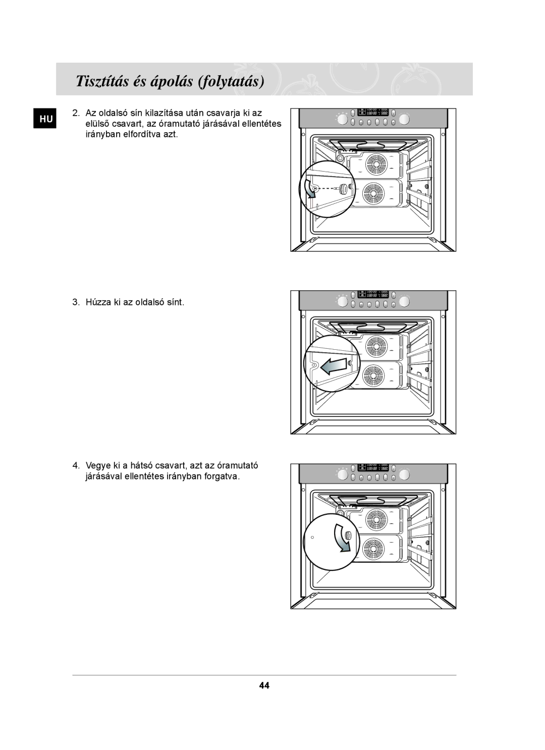 Samsung BT65TDFST/XEH, BT65TDFSTP/XEH manual Az oldalsó sín kilazítása után csavarja ki az 