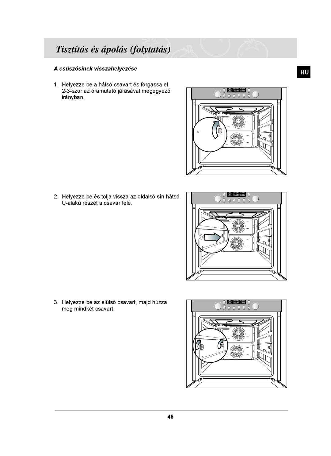 Samsung BT65TDFSTP/XEH, BT65TDFST/XEH manual Csúszósínek visszahelyezése 