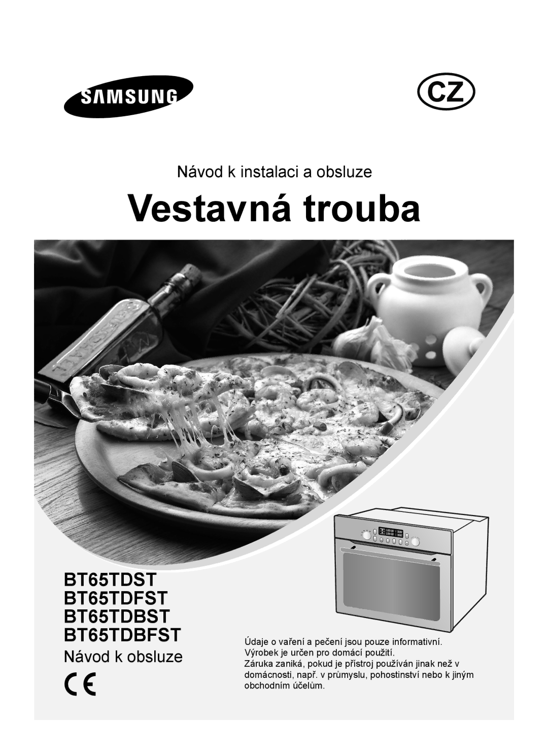 Samsung BT65TDFST/XEH manual Vestavná trouba 