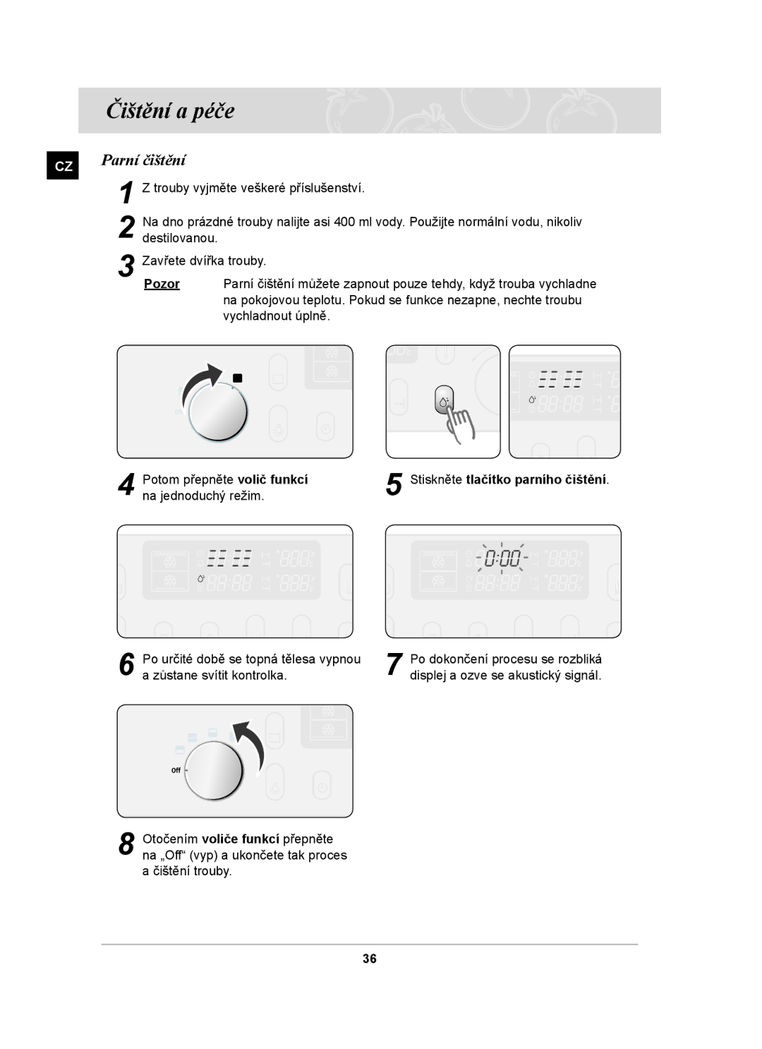 Samsung BT65TDFST/XEH manual Čištění a péče, Parní čištění, Pozor 