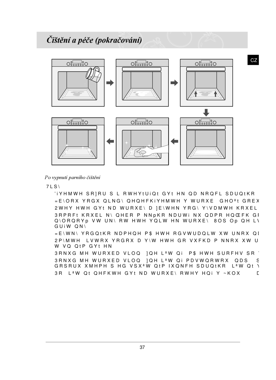 Samsung BT65TDFST/XEH manual Čištění a péče pokračování, Po vypnutí parního čištění, Tipy 