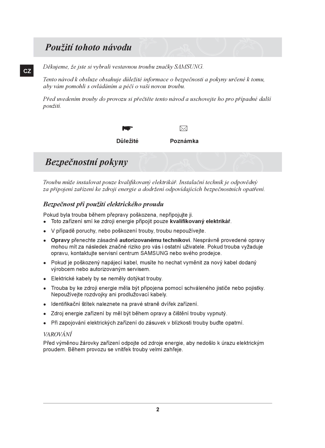 Samsung BT65TDFST/XEH manual Použití tohoto návodu, Bezpečnostní pokyny, Bezpečnost při použití elektrického proudu 