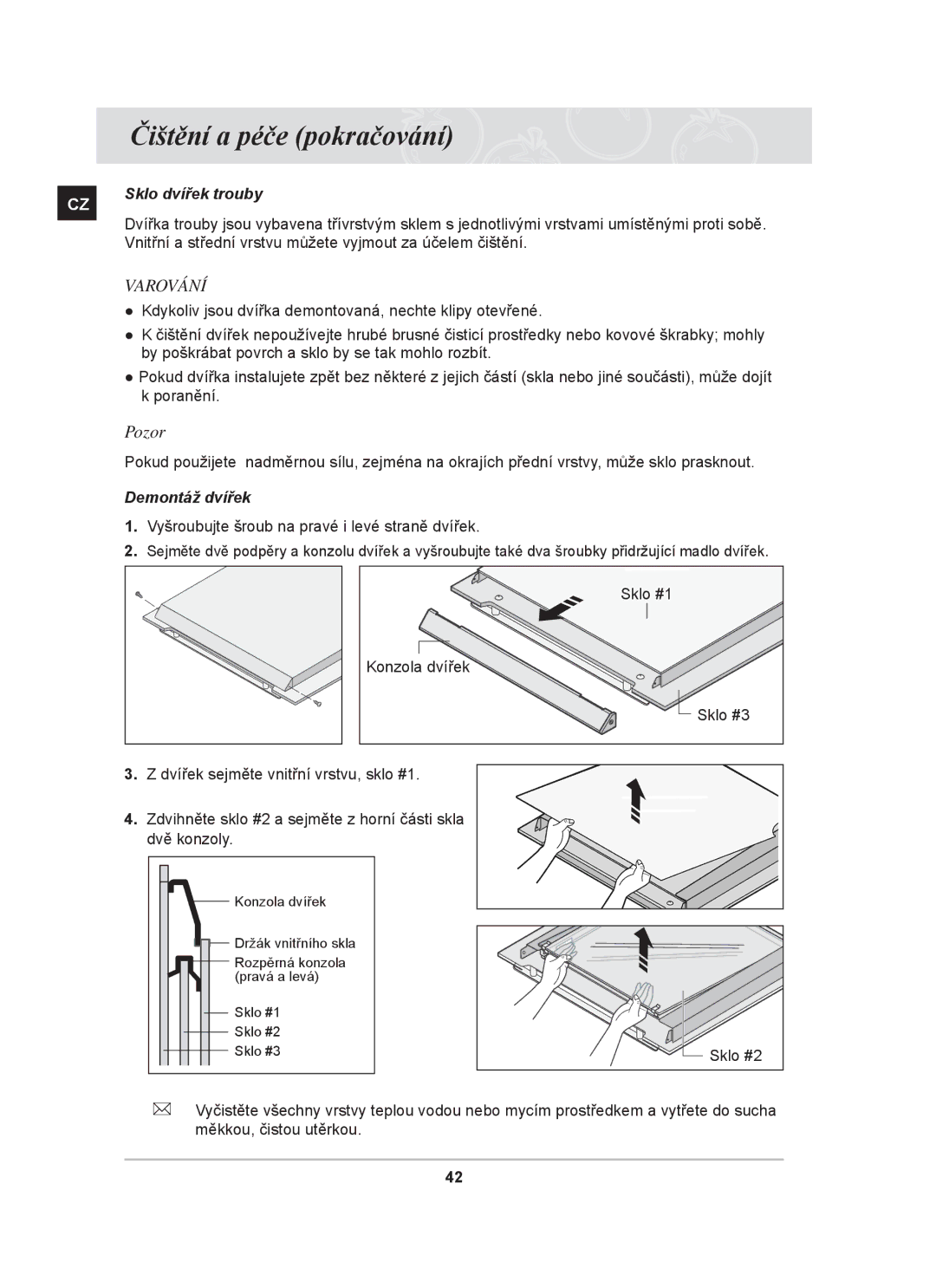 Samsung BT65TDFST/XEH manual Pozor, Sklo dvířek trouby, Vnitřní a střední vrstvu můžete vyjmout za účelem čištění 