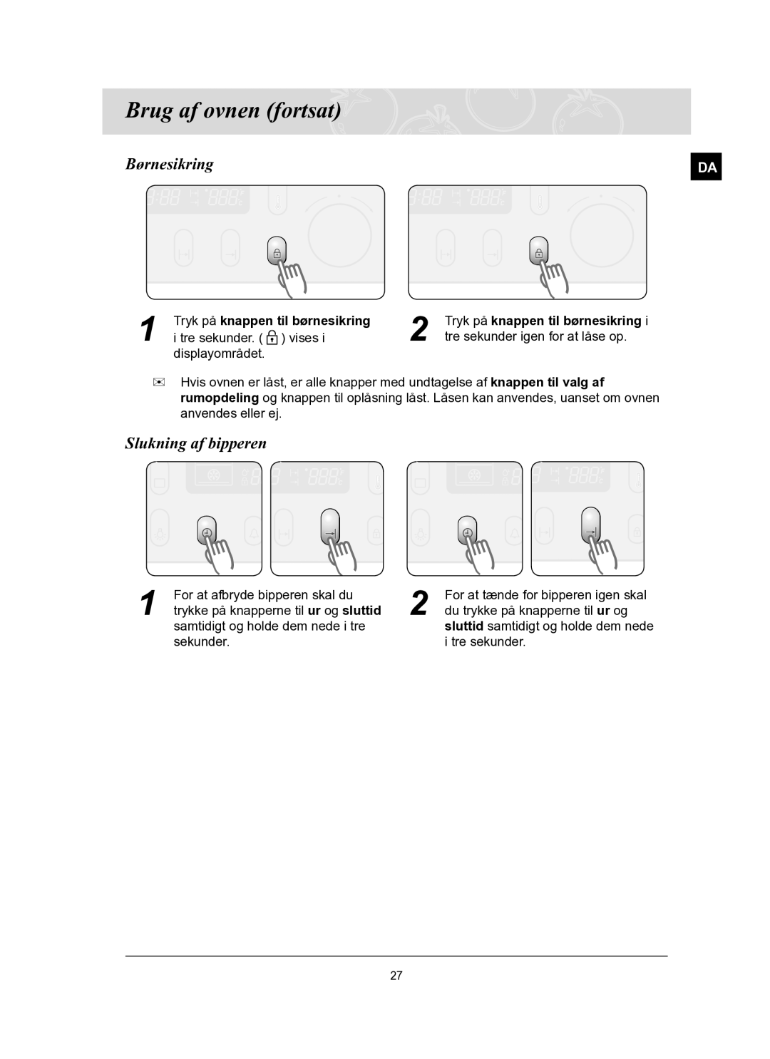 Samsung BT65TQBFST/XEE manual Børnesikring, Slukning af bipperen, Tryk på knappen til børnesikring 