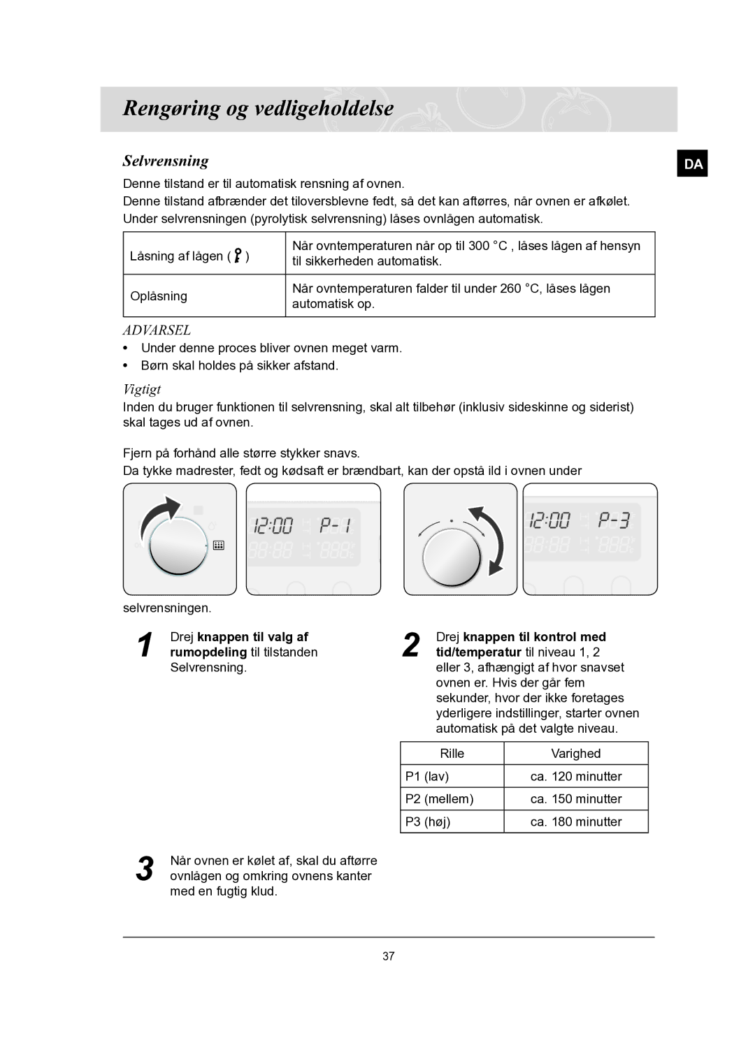 Samsung BT65TQBFST/XEE manual Rengøring og vedligeholdelse, Selvrensning, Vigtigt, Tid/temperatur til niveau 1 