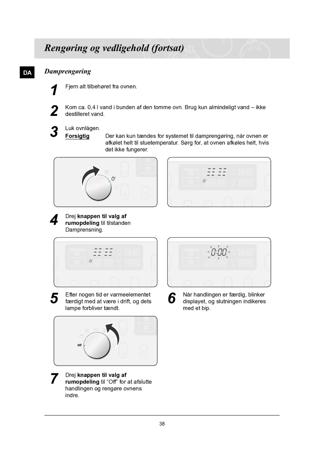 Samsung BT65TQBFST/XEE manual Rengøring og vedligehold fortsat, DA Damprengøring, Drej knappen til valg af 