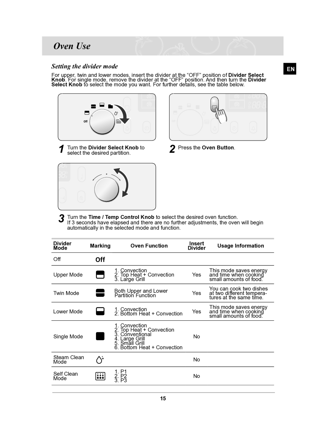 Samsung BT65TQBFST/XEE manual Oven Use, Setting the divider mode, Turn the Divider Select Knob to 