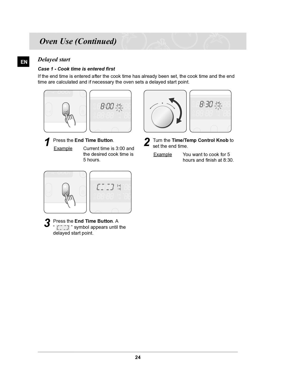 Samsung BT65TQBFST/XEE manual Delayed start, Case 1 Cook time is entered first, Press the End Time Button.. a 