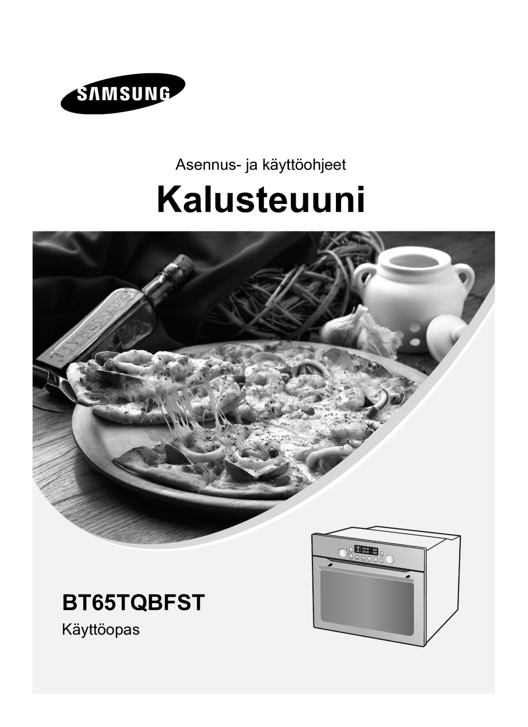 Samsung BT65TQBFST/XEE manual Kalusteuuni 