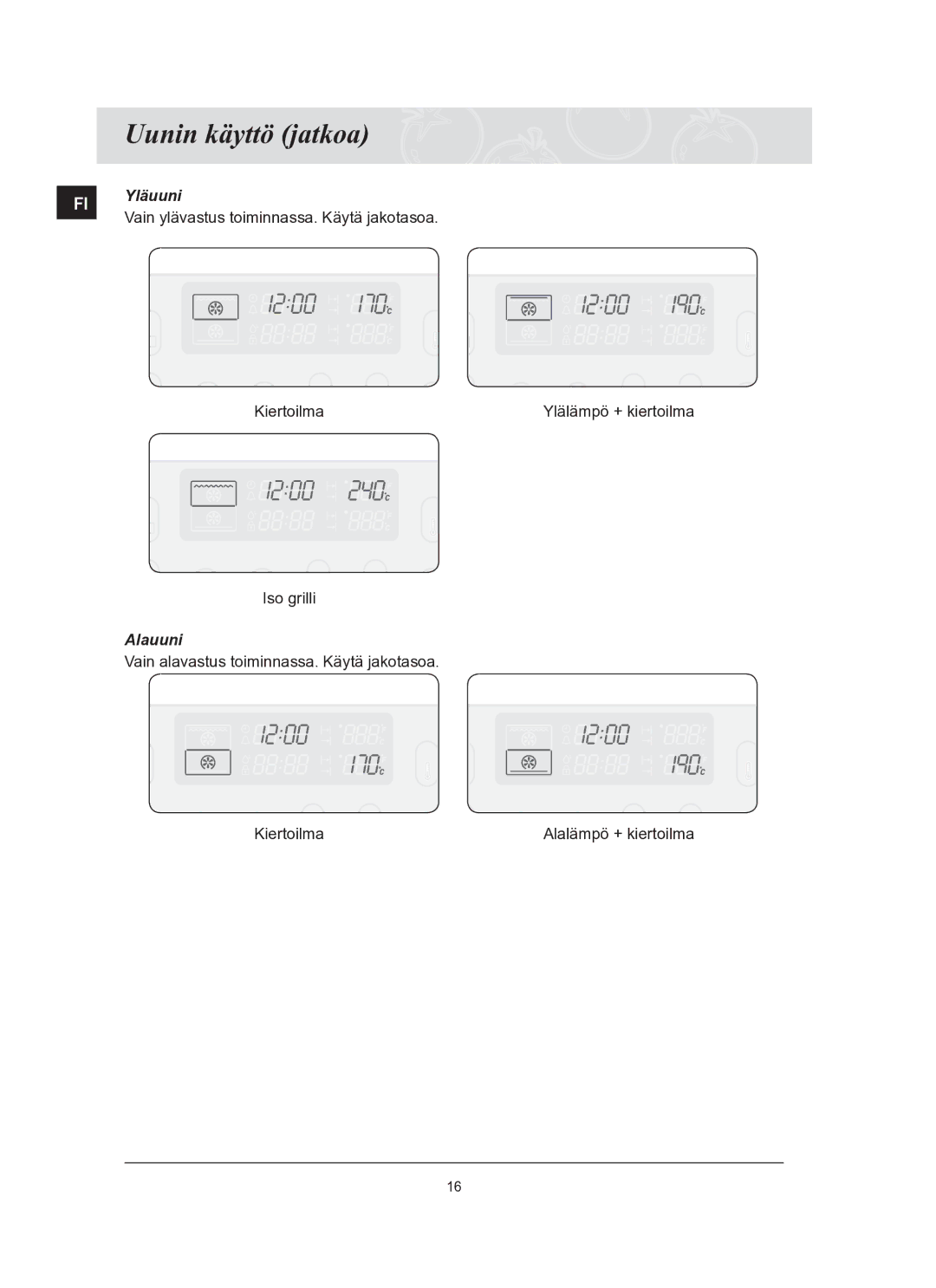 Samsung BT65TQBFST/XEE manual Uunin käyttö jatkoa, FI Yläuuni, Alauuni 