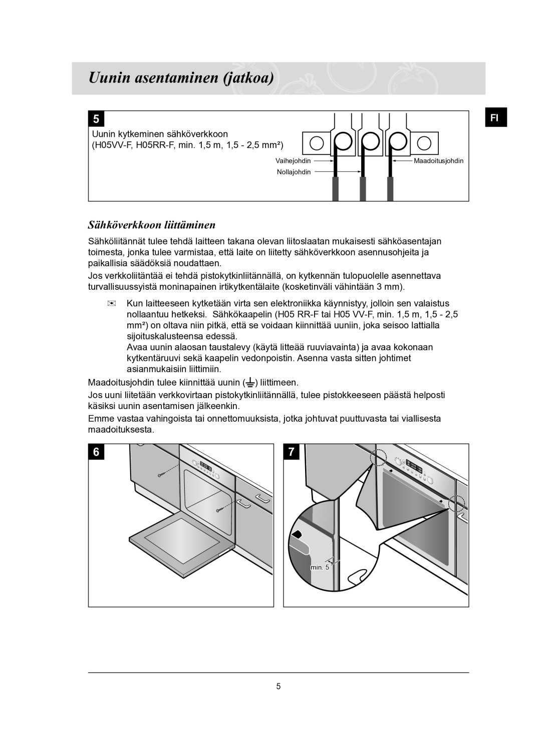 Samsung BT65TQBFST/XEE manual Uunin asentaminen jatkoa, Sähköverkkoon liittäminen 