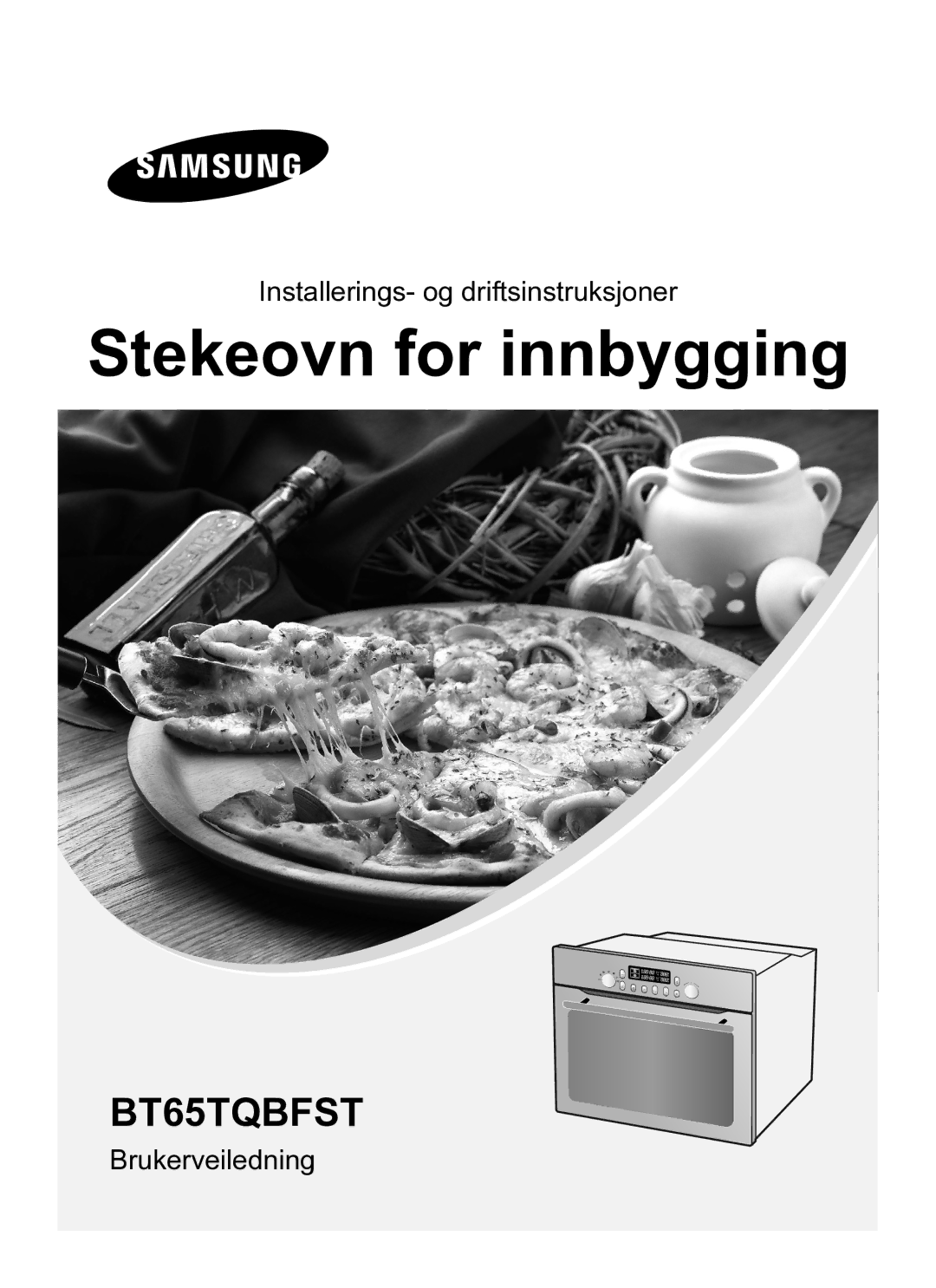 Samsung BT65TQBFST/XEE manual Stekeovn for innbygging 