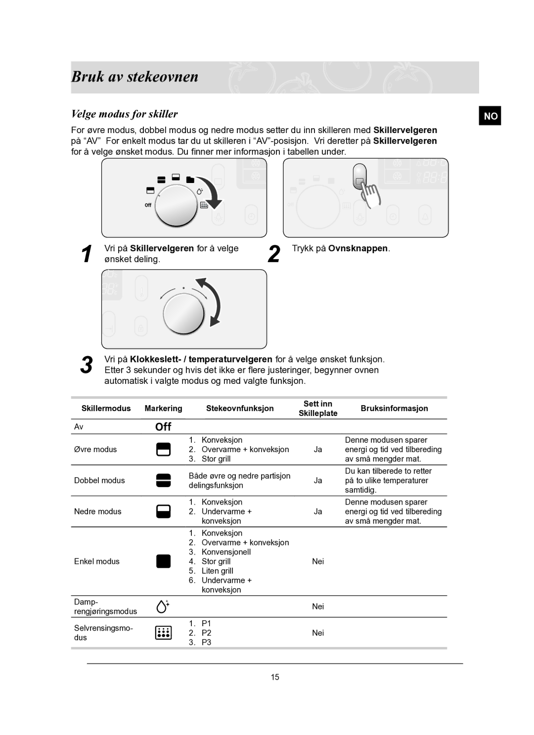 Samsung BT65TQBFST/XEE manual Bruk av stekeovnen, Velge modus for skiller 