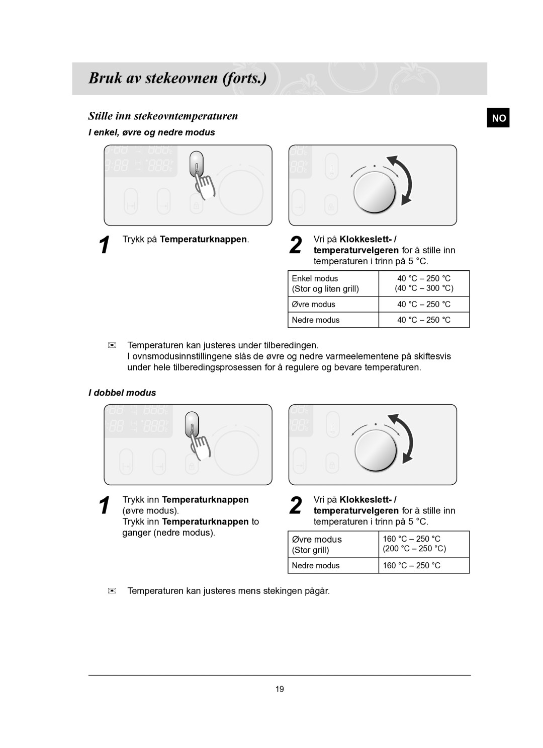 Samsung BT65TQBFST/XEE manual Stille inn stekeovntemperaturen, Enkel, øvre og nedre modus 